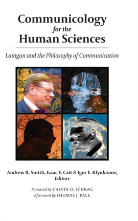 Communicology for the Human Sciences
