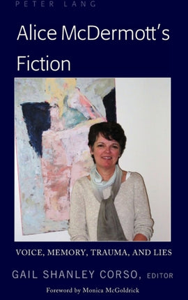 Alice McDermotts Fiction