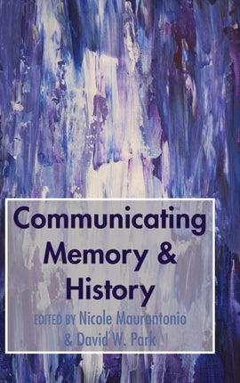 Communicating Memory  History