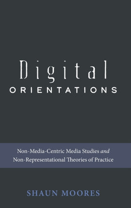 Digital Orientations