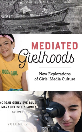 Mediated Girlhoods