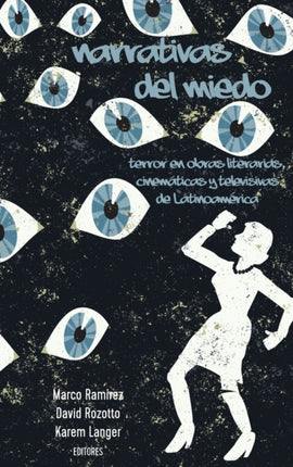 Narrativas del miedo