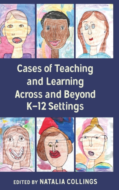 Cases of Teaching and Learning Across and Beyond