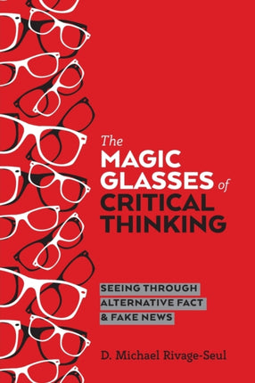 The Magic Glasses of Critical Thinking