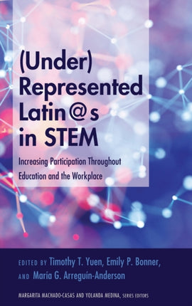 UnderRepresented Latins in STEM