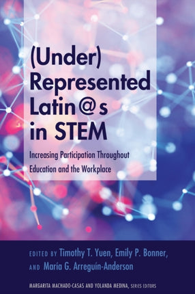 UnderRepresented Latins in STEM