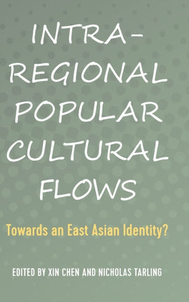 IntraRegional Popular Cultural Flows
