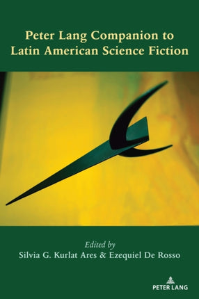 Peter Lang Companion to Latin American Science