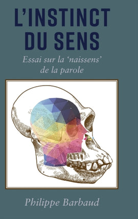 Linstinct du Sens