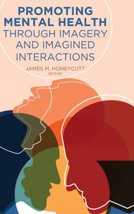 Promoting Mental Health Through Imagery and