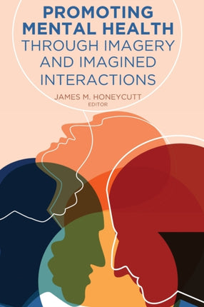 Promoting Mental Health Through Imagery and