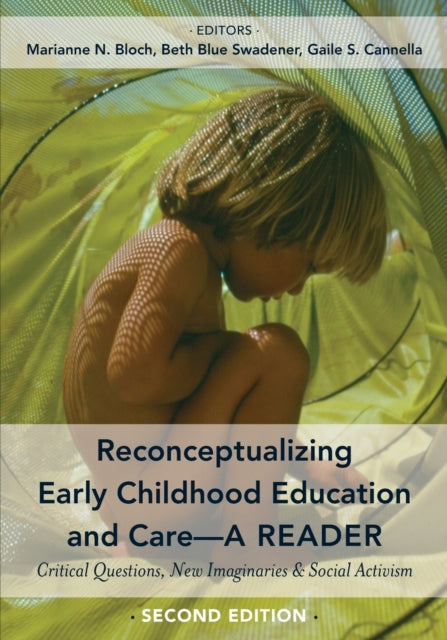Reconceptualizing Early Childhood Education and
