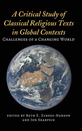 A Critical Study of Classical Religious Texts in