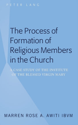The Process of Formation of Religious Members in