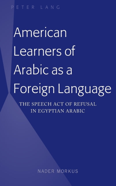 American Learners of Arabic as a Foreign Language