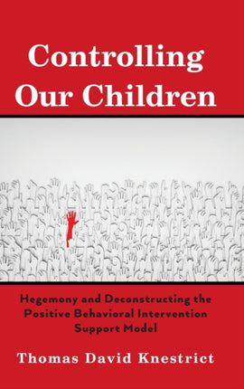 Controlling Our Children