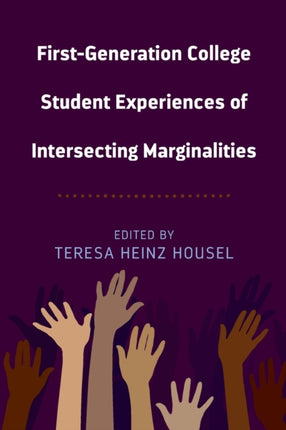 FirstGeneration College Student Experiences of