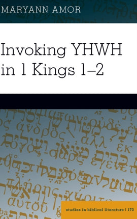 Invoking YHWH in 1 Kings 12