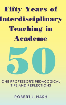 Fifty Years of Interdisciplinary Teaching in