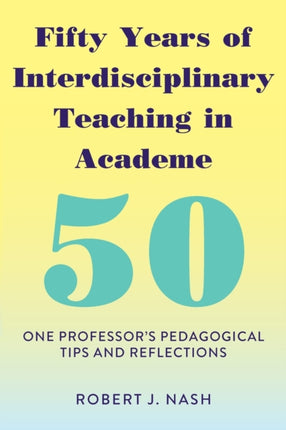 Fifty Years of Interdisciplinary Teaching in