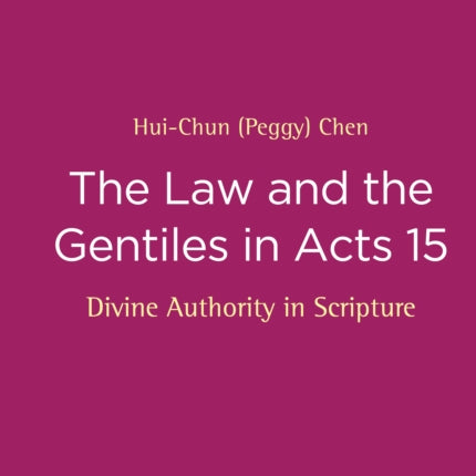 The Law and the Gentiles in Acts 15