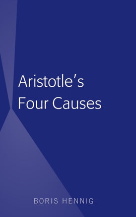 Aristotles Four Causes