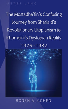 The Mostadhafins Confusing Journey from Shariatis