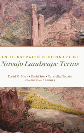 An Illustrated Dictionary of Navajo Landscape