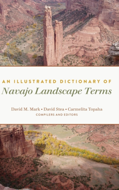 An Illustrated Dictionary of Navajo Landscape