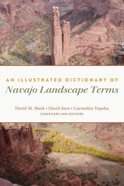 An Illustrated Dictionary of Navajo Landscape