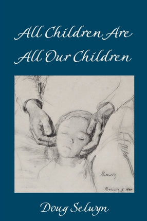 All Children Are All Our Children