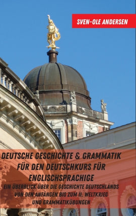 Deutsche Geschichte  Grammatik fuer den