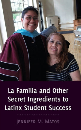 La Familia and Other Secret Ingredients to Latinx