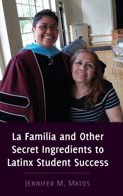 La Familia and Other Secret Ingredients to Latinx