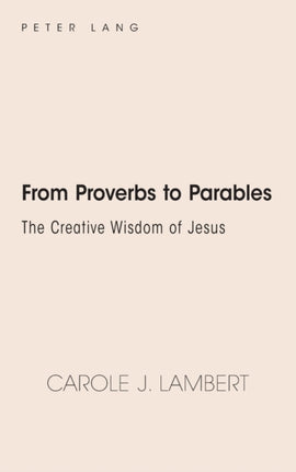 From Proverbs to Parables