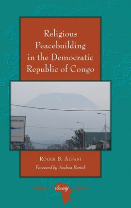 Religious Peacebuilding in the Democratic