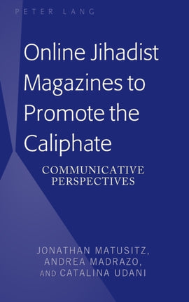 Online Jihadist Magazines to Promote the