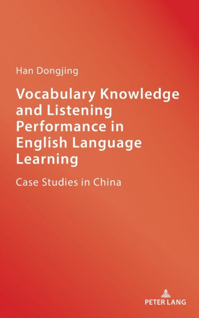 Vocabulary Knowledge and Listening Performance in