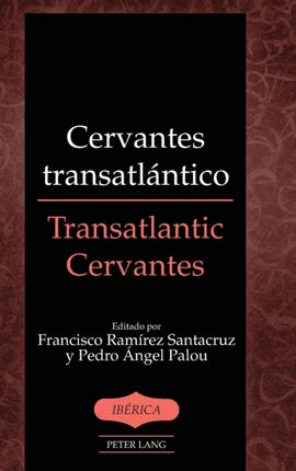 Cervantes transatlantico  Transatlantic Cervantes