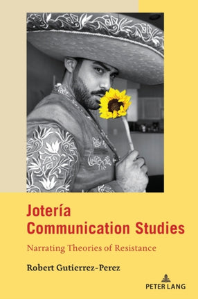 Jotería Communication Studies