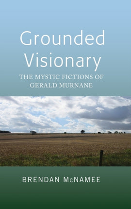 Grounded Visionary