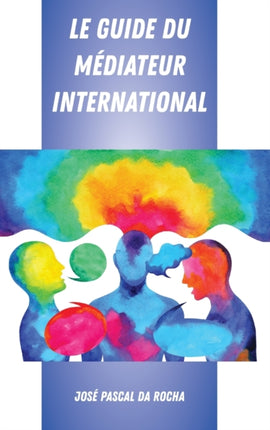 Le Guide Du Mediateur International