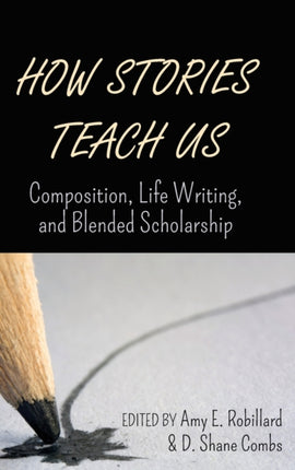 How Stories Teach Us