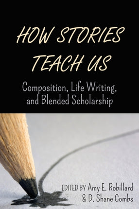 How Stories Teach Us