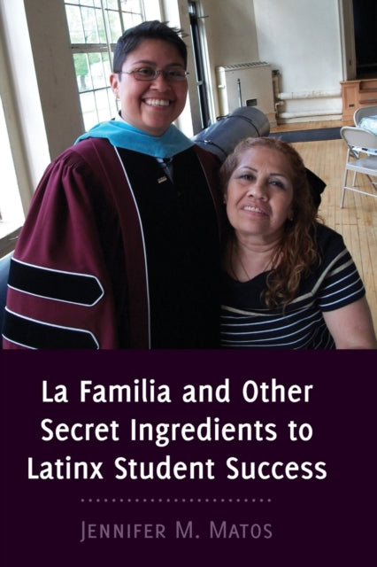 La Familia and Other Secret Ingredients to Latinx