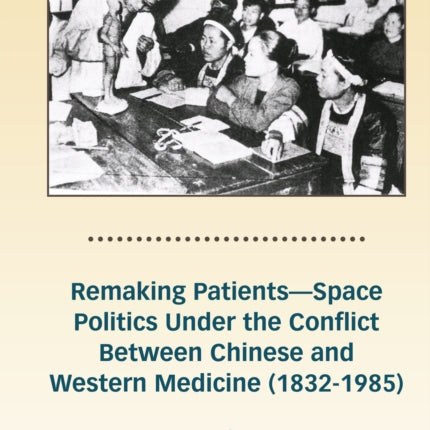Remaking PatientsSpace Politics Under the