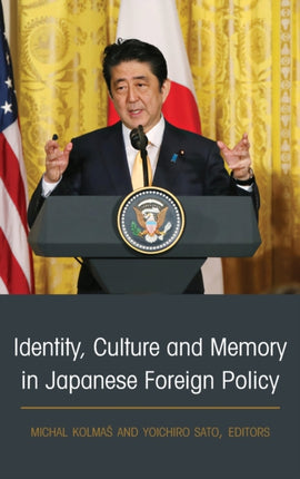 Identity Culture and Memory in Japanese Foreign