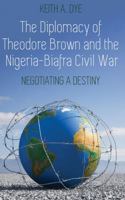 The Diplomacy of Theodore Brown and the