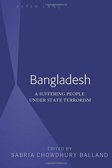 Bangladesh: A Suffering People Under State Terrorism