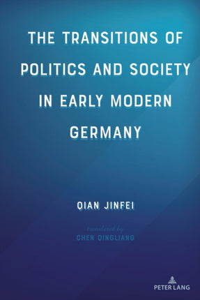 The Transitions of Politics and Society in Early